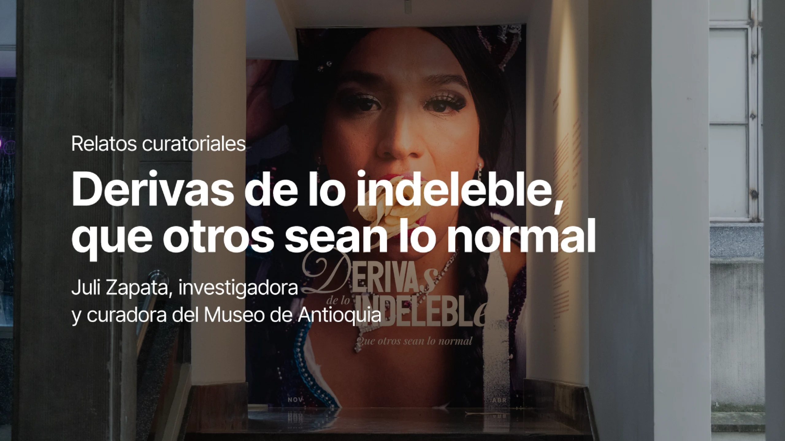 Portada Derivas de lo indeleble, que otros sean lo normal